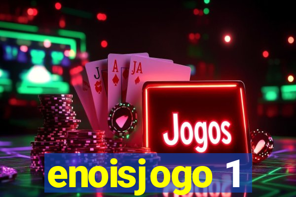 enoisjogo 1